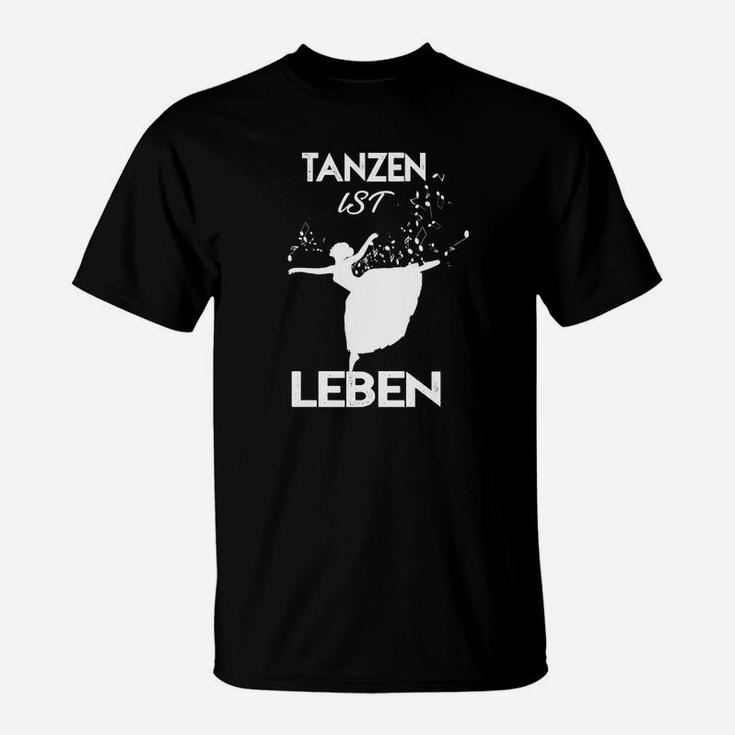 Tanzbegeistertes Leben Motiv T-Shirt Schwarz, Tanzfreunde Bekleidung