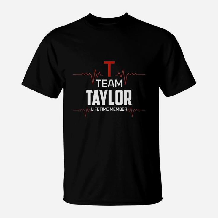 Team Taylor Lifetime Member Surname Last Name T-Shirt