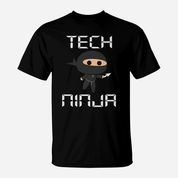 Tech Ninja Funny It Computer Techie Support Help Desk T-Shirt