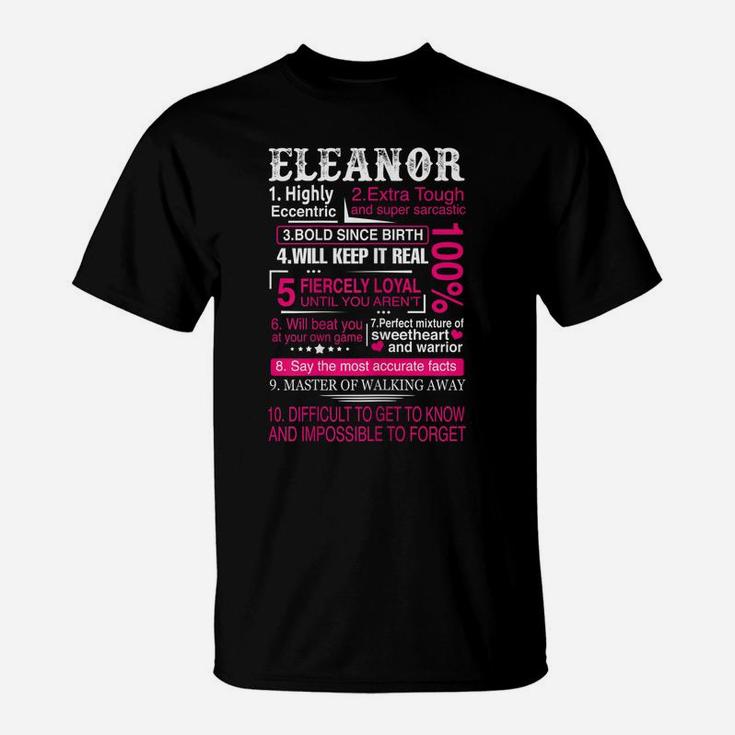 Ten Facts About Women Name Is Eleanor Gift First Name T-Shirt