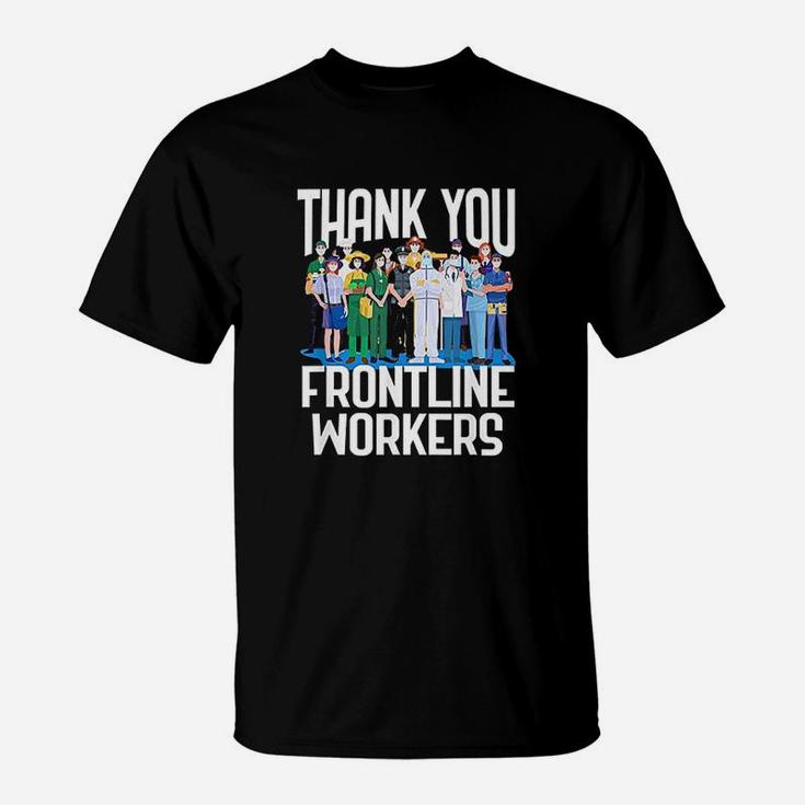 Thank You Frontline Workers  Essential Workers T-Shirt