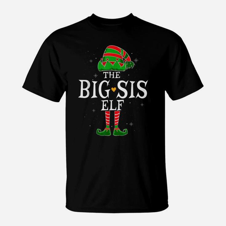 The Big Sister Elf Group Matching Family Christmas Sis Funny T-Shirt
