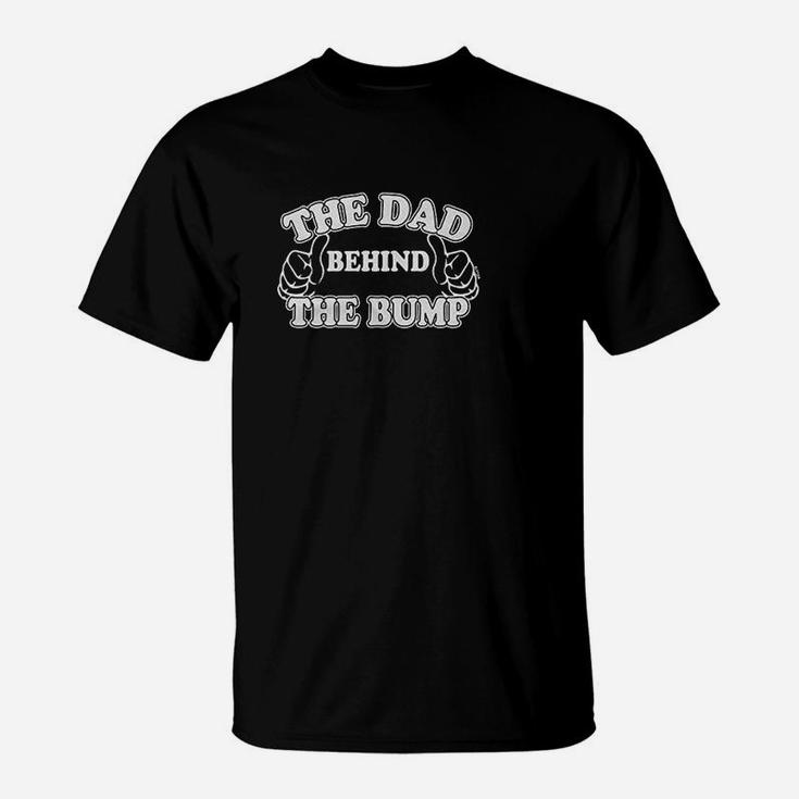The Dad Behind The Bump T-Shirt