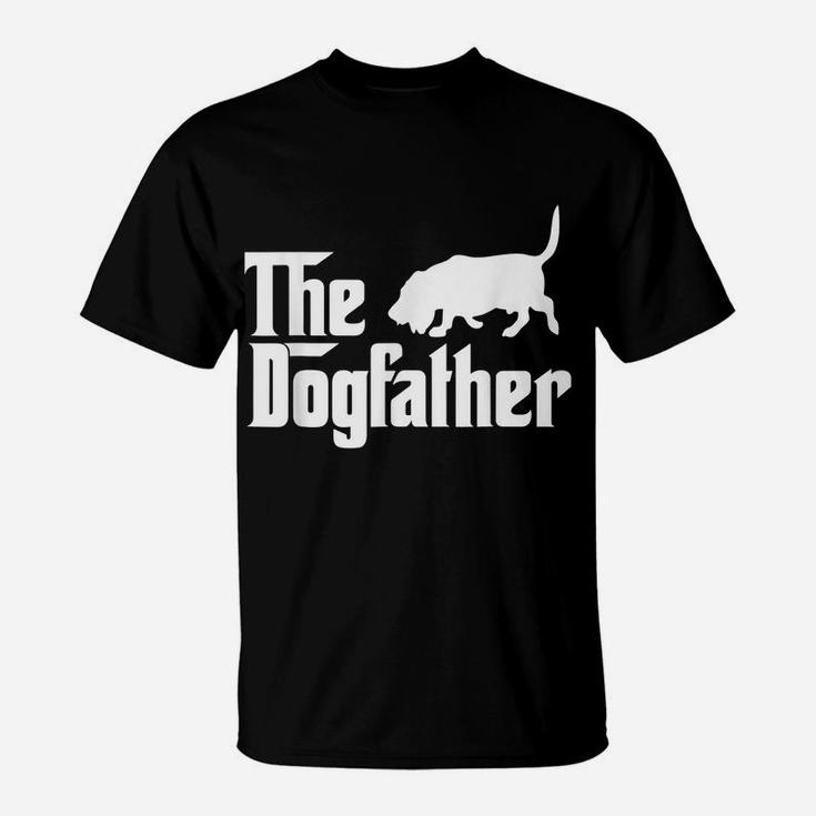 The Dogfather Basset Hound Dog Father Dad Gift T-Shirt