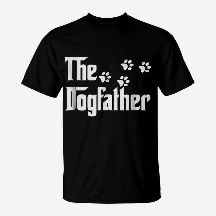 The Dogfather Dad Fathers Day Gift Dog Lover T-Shirt