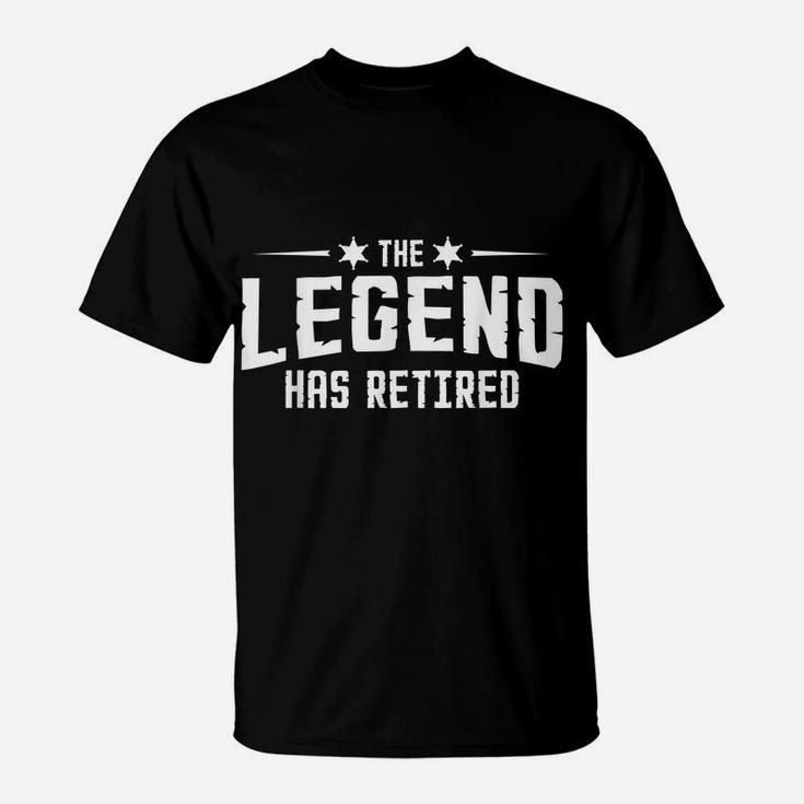 The Legend Has Retired Retirement Dad Father Gift T-Shirt