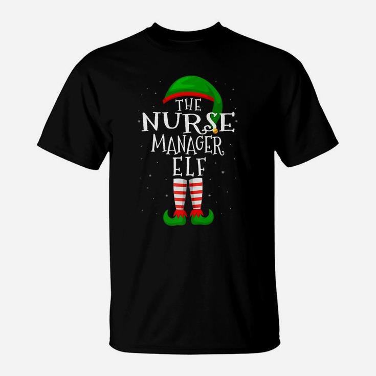 The Nurse Manager Elf Funny Matching Family Group Xmas Gift T-Shirt