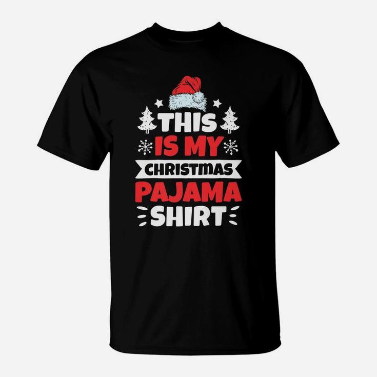 This Is My Christmas Pajama Funny Santa Boys Kids Men Xmas T-Shirt