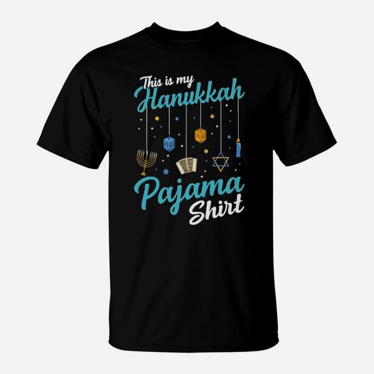 This Is My Hanukkah Pajama T-Shirt