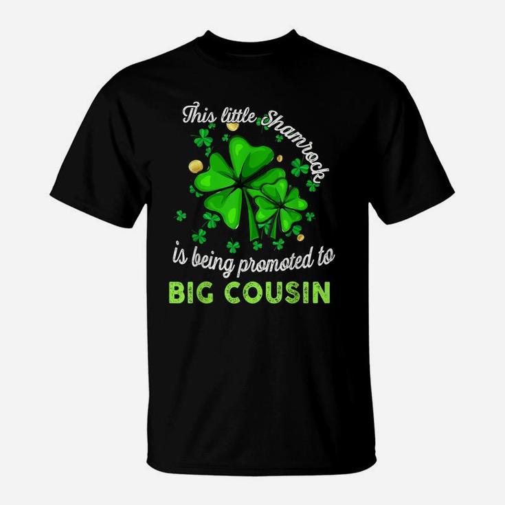 This Little Shamrock Is Going To Be Big Cousin Lucky Me Kids T-Shirt
