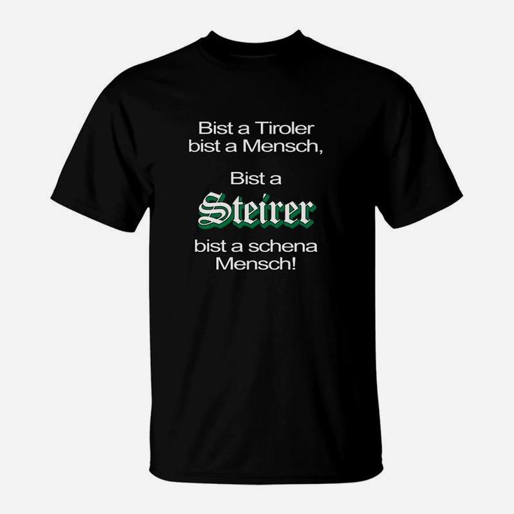 Tiroler und Steirer Spruch T-Shirt in Schwarz, Humorvolles Shirt