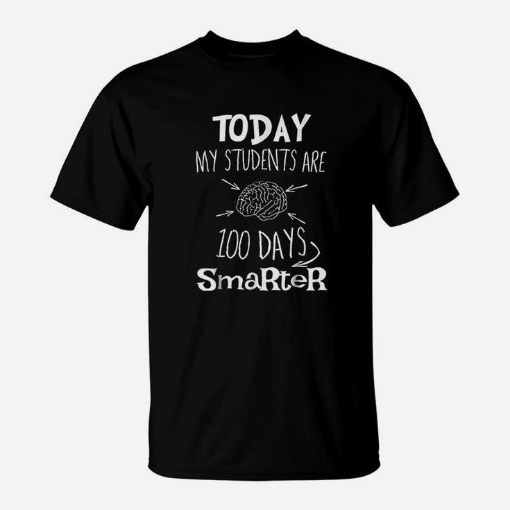 Today My Students Are 100 Days Smarter Funny Brain 100th Day Of School T-Shirt