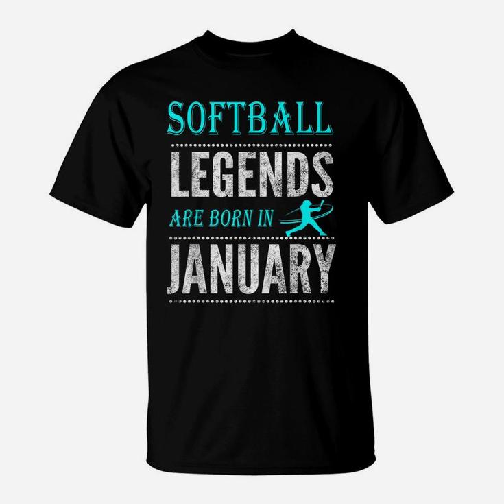 Top Boys  Girls Softball Legend Born January Gift T-Shirt