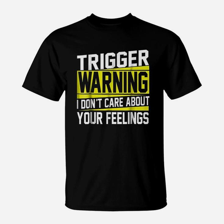 Trigger Warning Snowflakes Beware Pro Free Speech T-Shirt