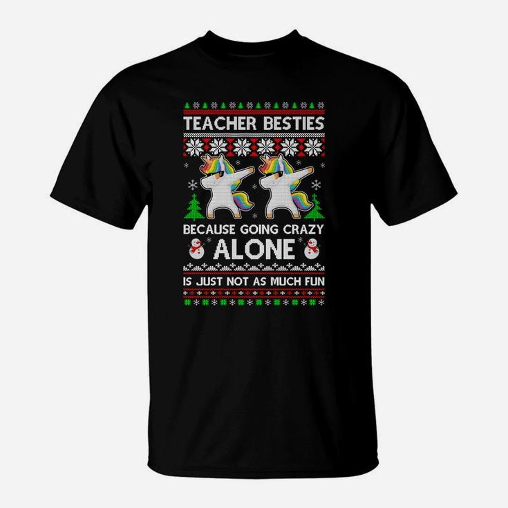 Unicorn Dabbing Teacher Besties Ugly Christmas Xmas Sweatshirt T-Shirt
