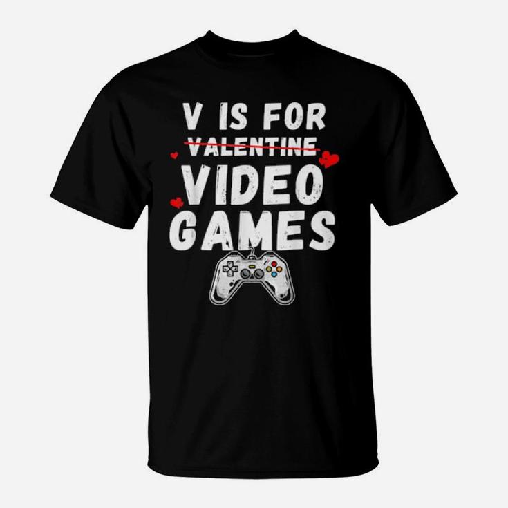 V Is For Video Games Valentines Day Video Gamer Boys T-Shirt