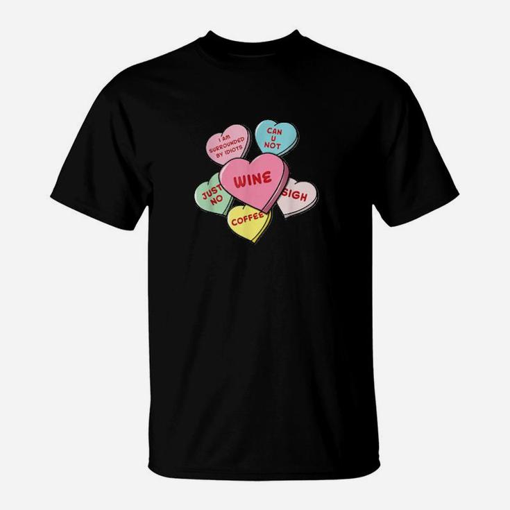 Valentine's Day Hearts With Snarky Messages T-Shirt