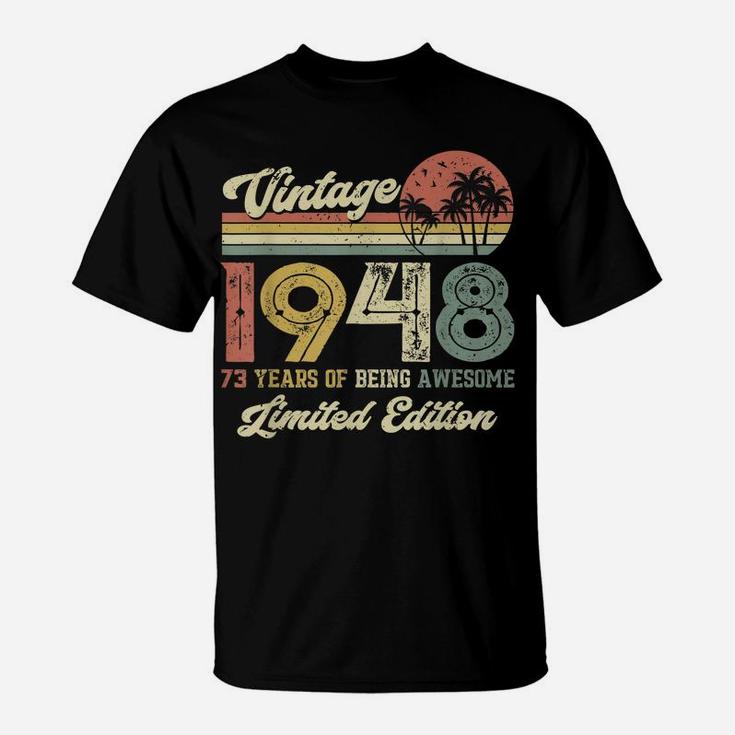 Vintage 1948 Retro 73 Year Old 73Rd Birthday Gift Men Women T-Shirt
