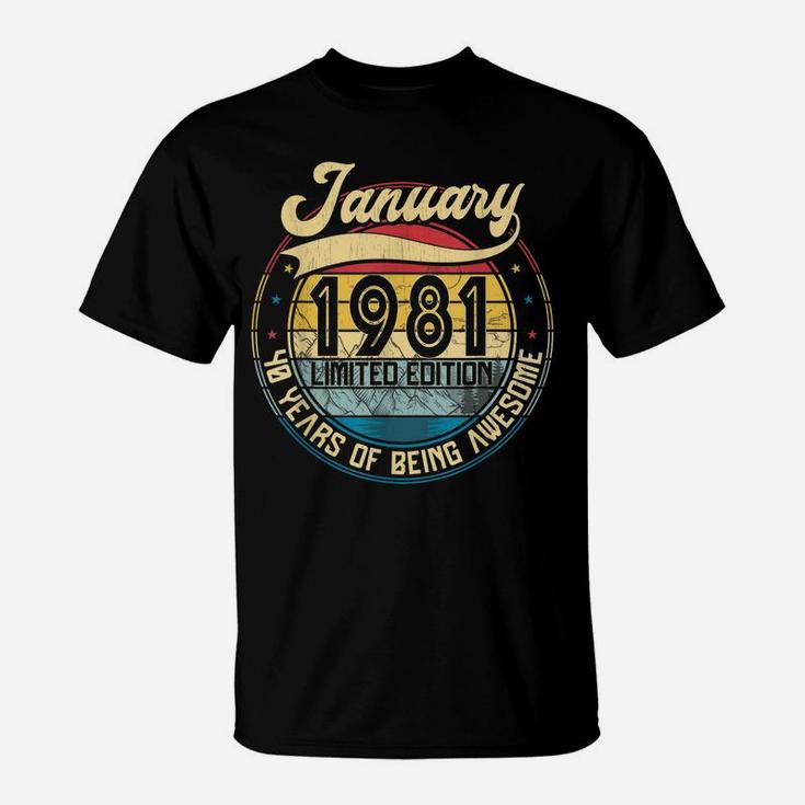 Vintage Retro January 1981 40Th Birthday Gift 40 Years Old T-Shirt