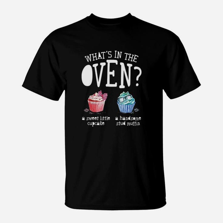 Whats In The Oven Gender Reveal Party Cupcake Or Stud Muffin T-Shirt