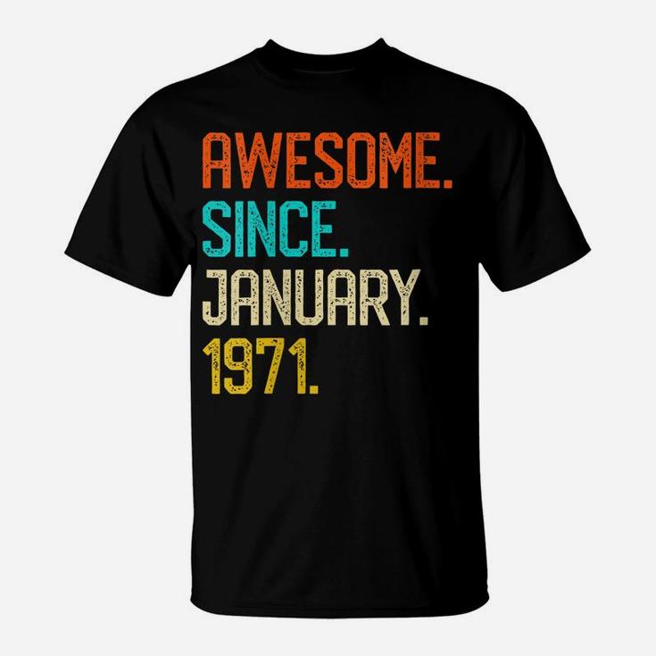 Womens Awesome Since January 1971 Vintage 50Th Birthday Gift T-Shirt