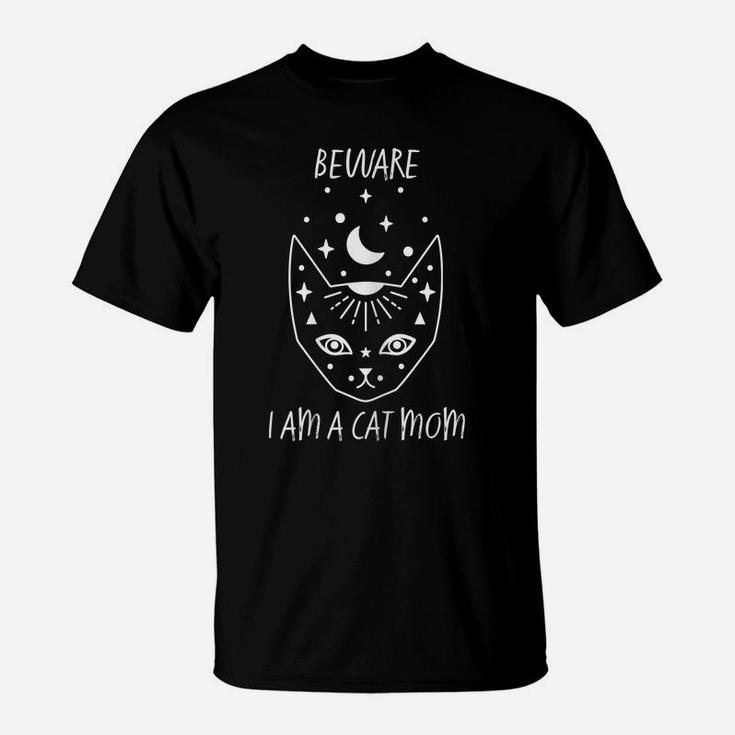 Womens Beware I Am A Cat Mom White Drawing Of Kitty Face Shirt T-Shirt