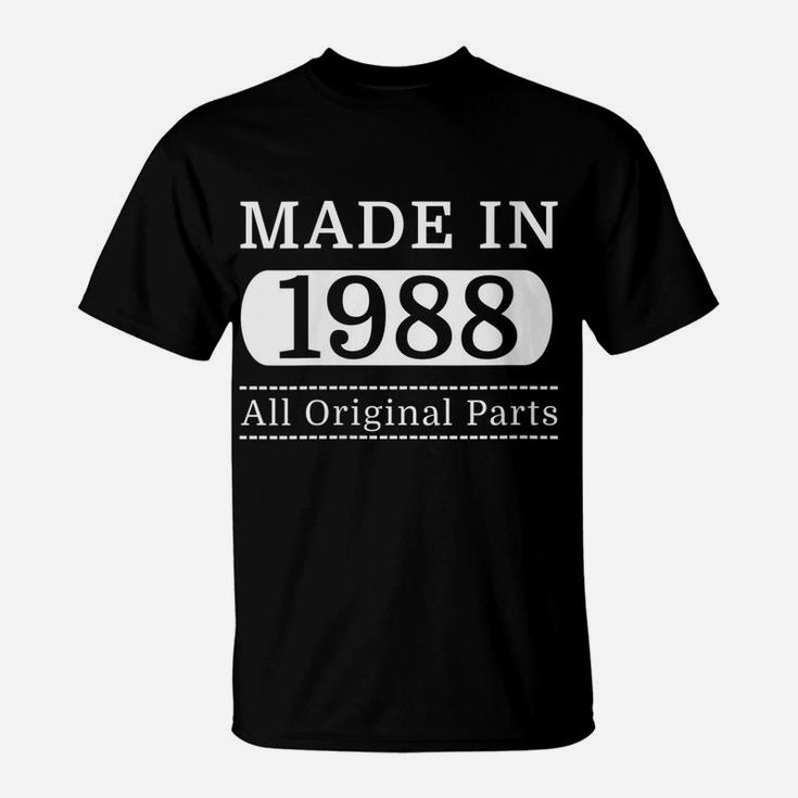 Womens Birthday Gift Made In 1988 All Original Parts Vintage Design T-Shirt