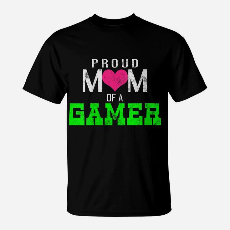 Womens Gaming Video Game Player Proud Mom T-Shirt