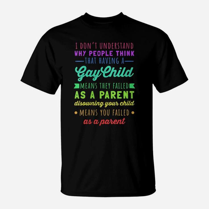 Womens Gay Pride - Proud Parent Mom Dad Parenting Quote T-Shirt