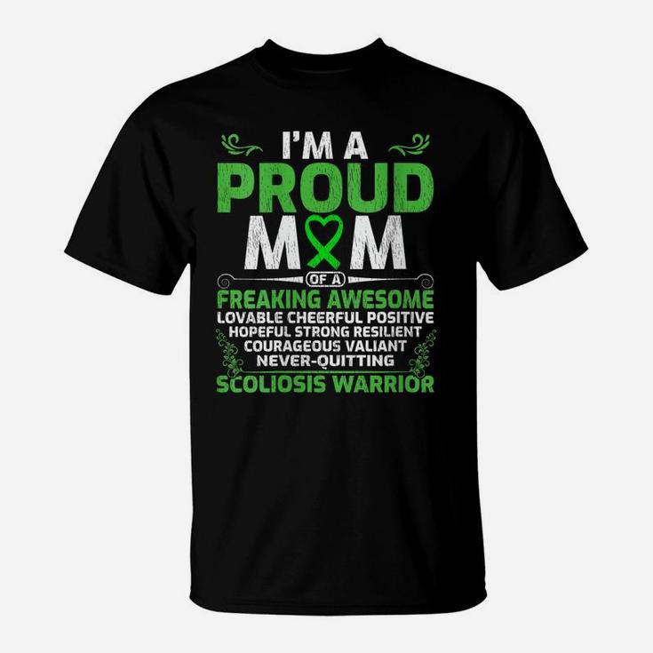 Womens I’M A Proud Mom Of A Freaking Awesome Scoliosis Warrior T-Shirt