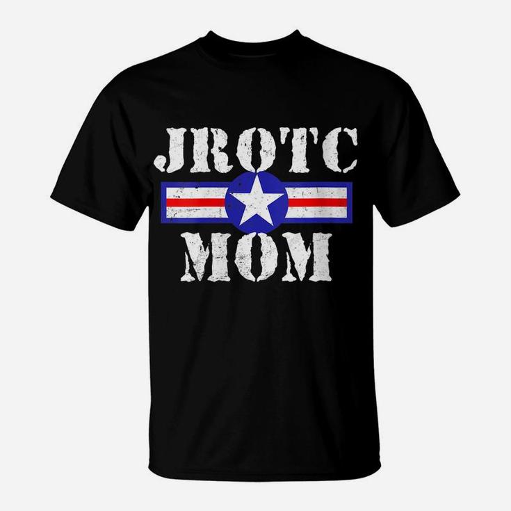 Womens Jrotc Mom Proud Mothers Day Military Support Gift Idea T-Shirt