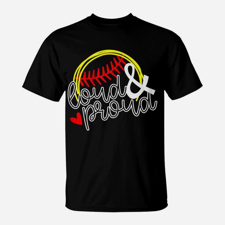 Womens Loud & Proud Softball Baseball Mama MomShirt Gift T-Shirt