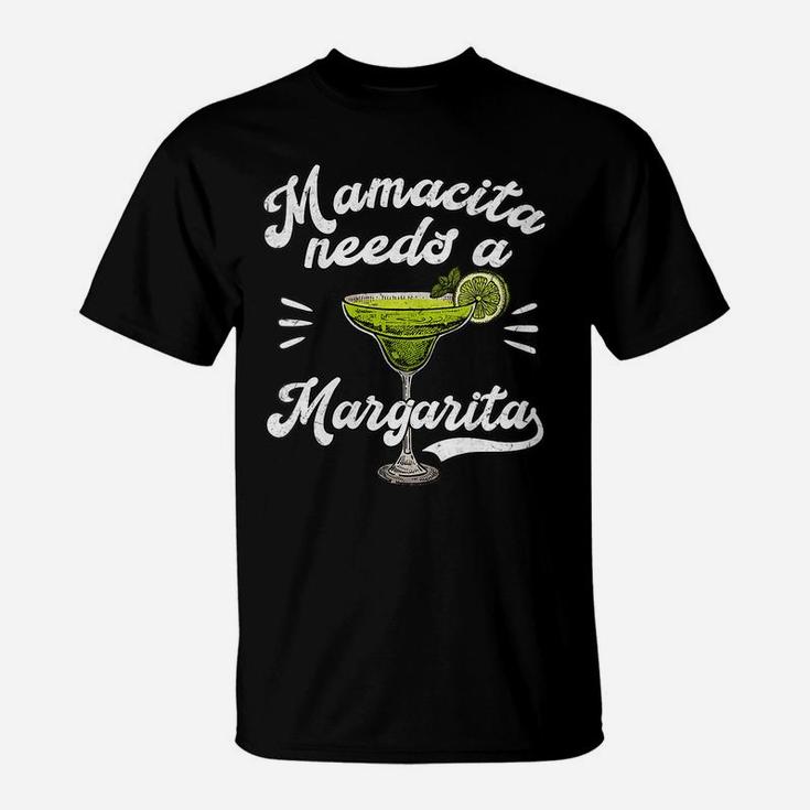 Womens Mamacita Needs A Margarita Funny Mother's Day Gift T-Shirt