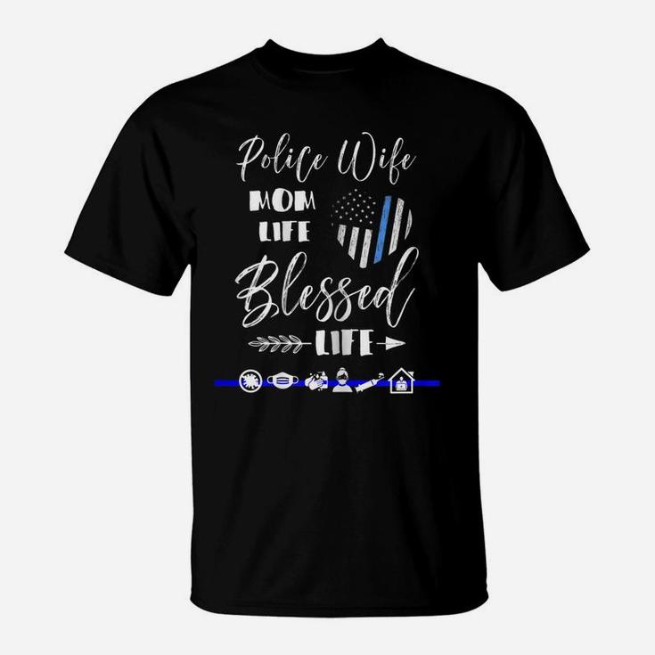 Womens Mothers Day Tshirt For Police Wife Mom Family Life Graphic T-Shirt