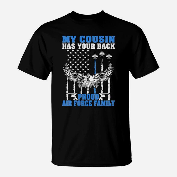 Womens My Cousin Has Your Back Proud Air Force Family Military Gift T-Shirt