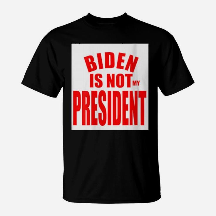 Womens Not My President Bold Easy To See T-Shirt