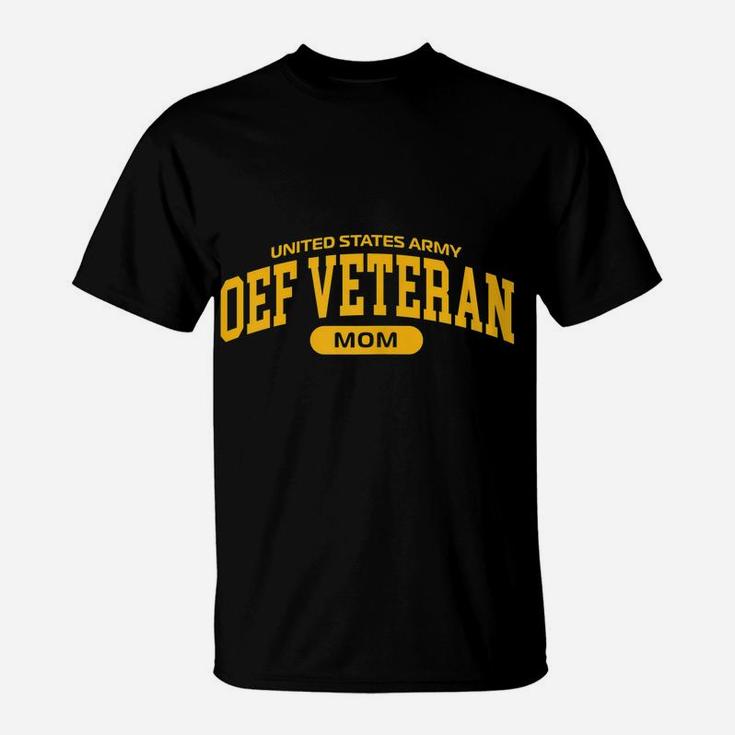 Womens Proud Army Oef Veteran Mom T-Shirt