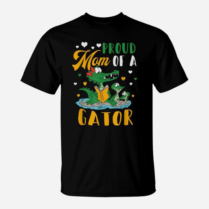Womens Proud Mom Of A Gator Mother Alligator Mothers Day T-Shirt