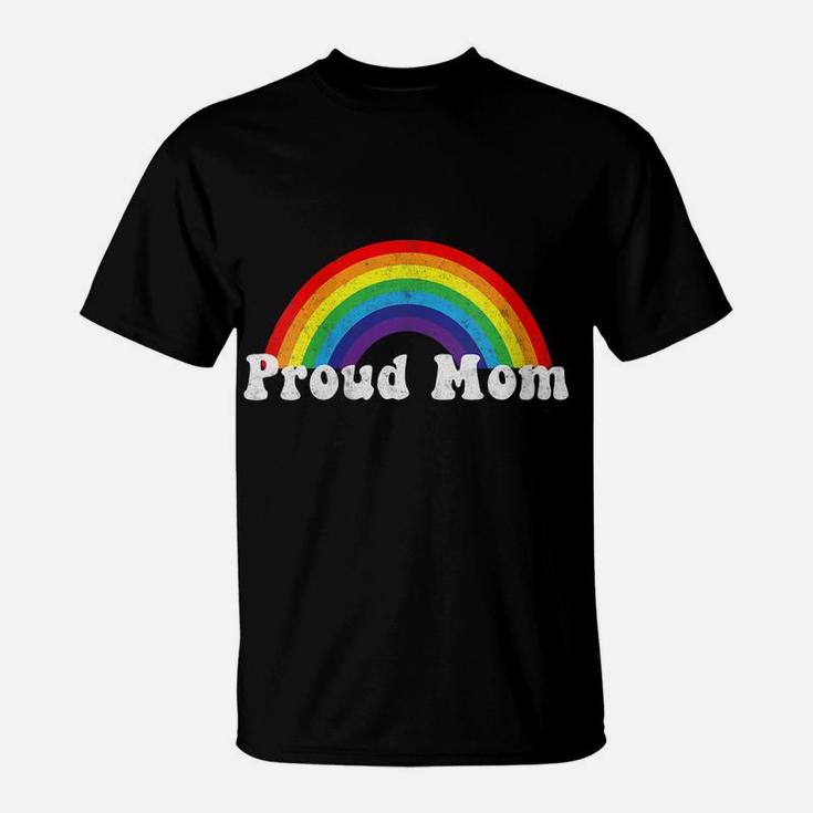 Womens Proud Mom Pride Shirt Gay Lgbt Day Month Parade Rainbow T-Shirt