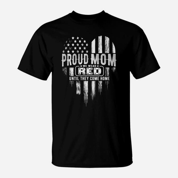 Womens Proud Mom We Wear Red Friday Military T-Shirt