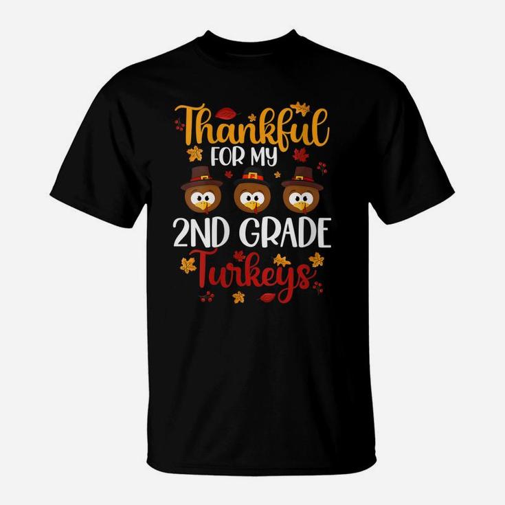 Womens Thankful For My 2Nd Grade Turkeys Funny Thanksgiving Teacher T-Shirt