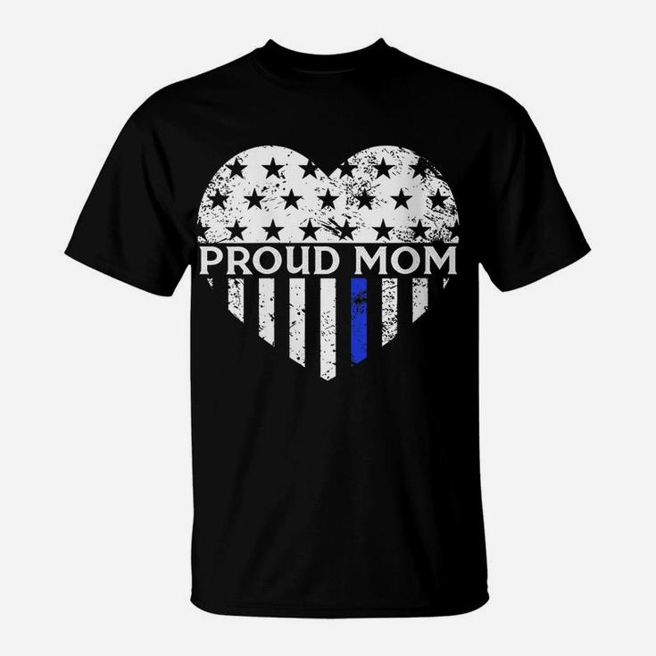 Womens Thin Blue Line Heart Proud Police Mom Pro Law Enforcement T-Shirt