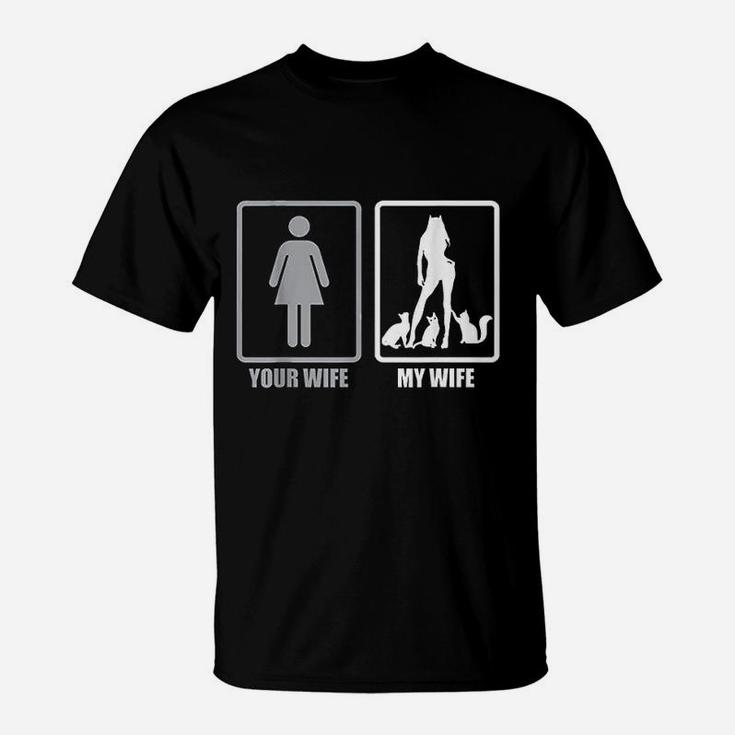 Your Wife My Wife Loves Cats I Married A Cat Lady T-Shirt