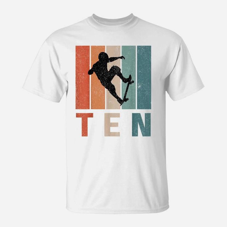 10Th Birthday Retro Gift Skateboard Boys Kids 10 Years Old T-Shirt
