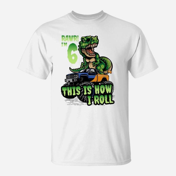 6 Years Old Boy Birthday Shirt Dinosaur Trex Monster Truck T-Shirt