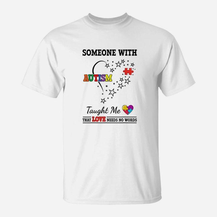 Awareness Support Autistic Gift For Mom Dad T-Shirt
