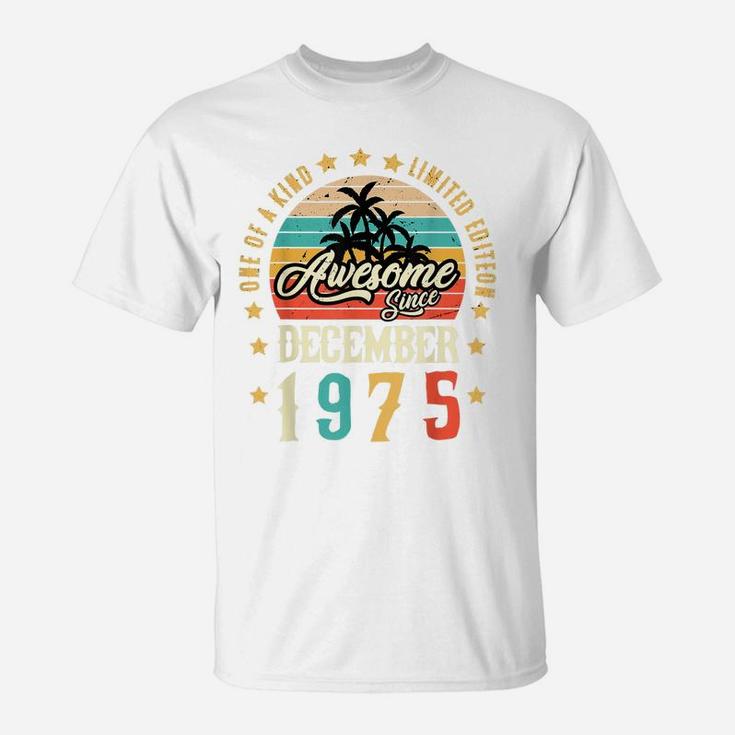 Awesome Since December 1975 Vintage 46Th Birthday T-Shirt