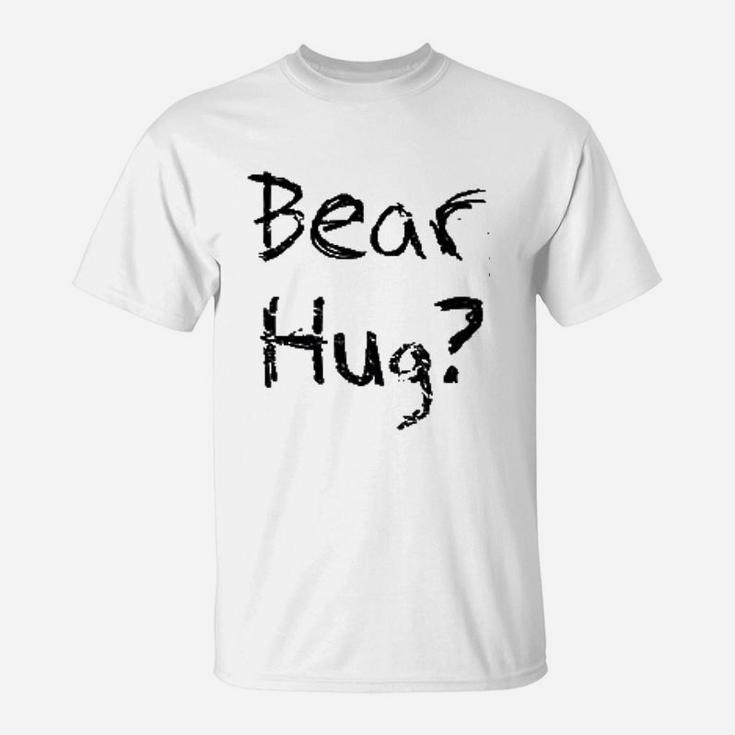 Bear Hug T-Shirt