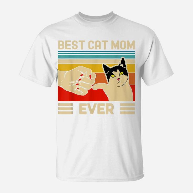 Best Cat Mom Ever  Funny Cat Mom Mother Vintage Gift T-Shirt