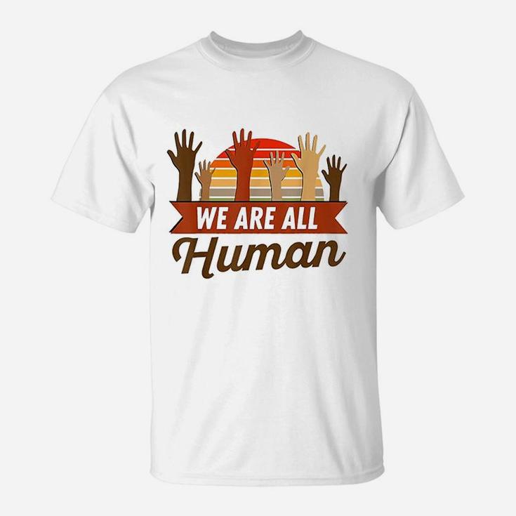 Black History Month  We Are All Human Pride T-Shirt